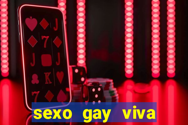 sexo gay viva local santos